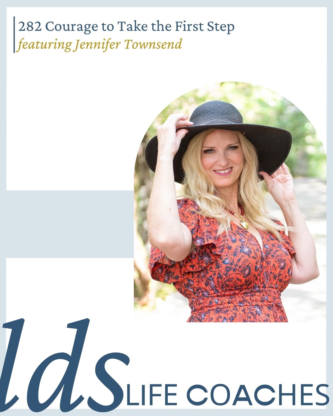 2026-05-19-latter-daily-latter-day-life-coaches-heather-rackham-jennifer-townsend-courage-to-take-the-first-step-cover