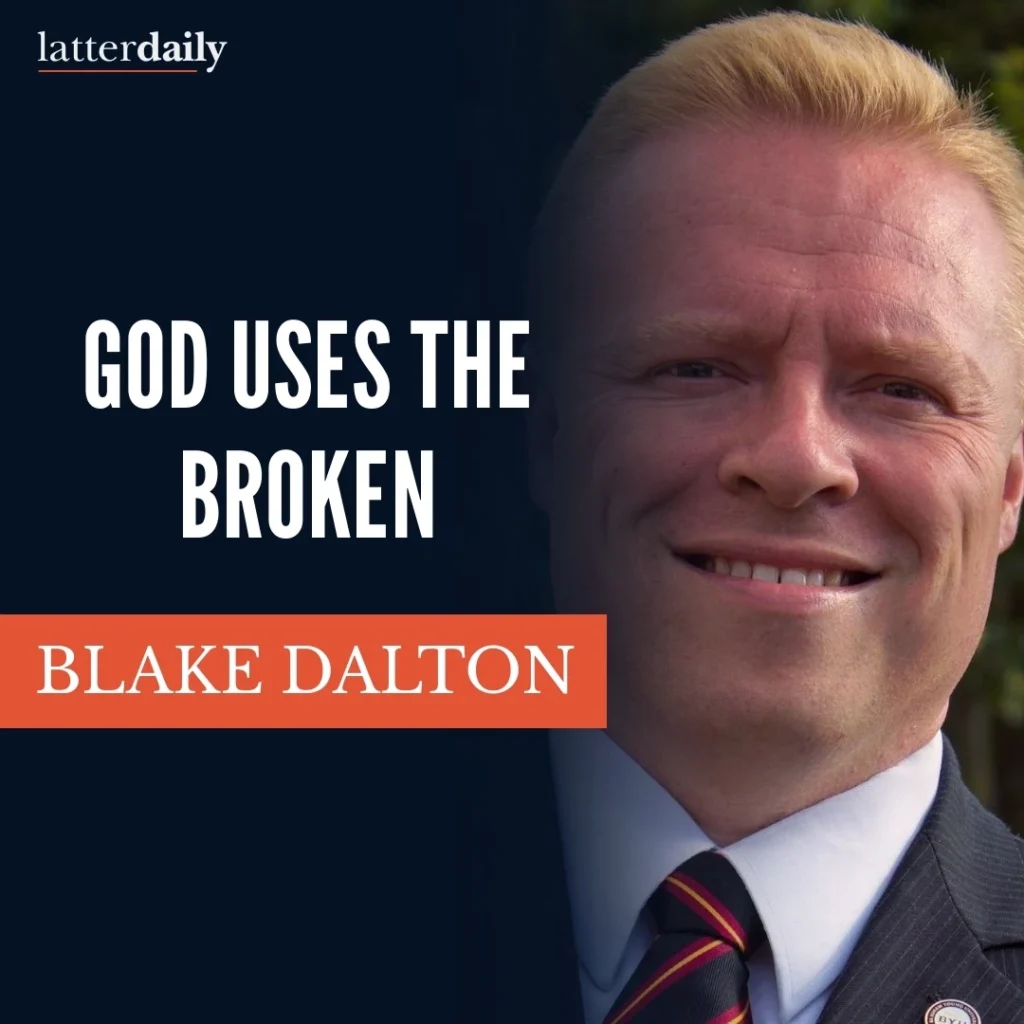latter-daily-fireside-clips-blake-dalton-god-uses-the-broken-cover