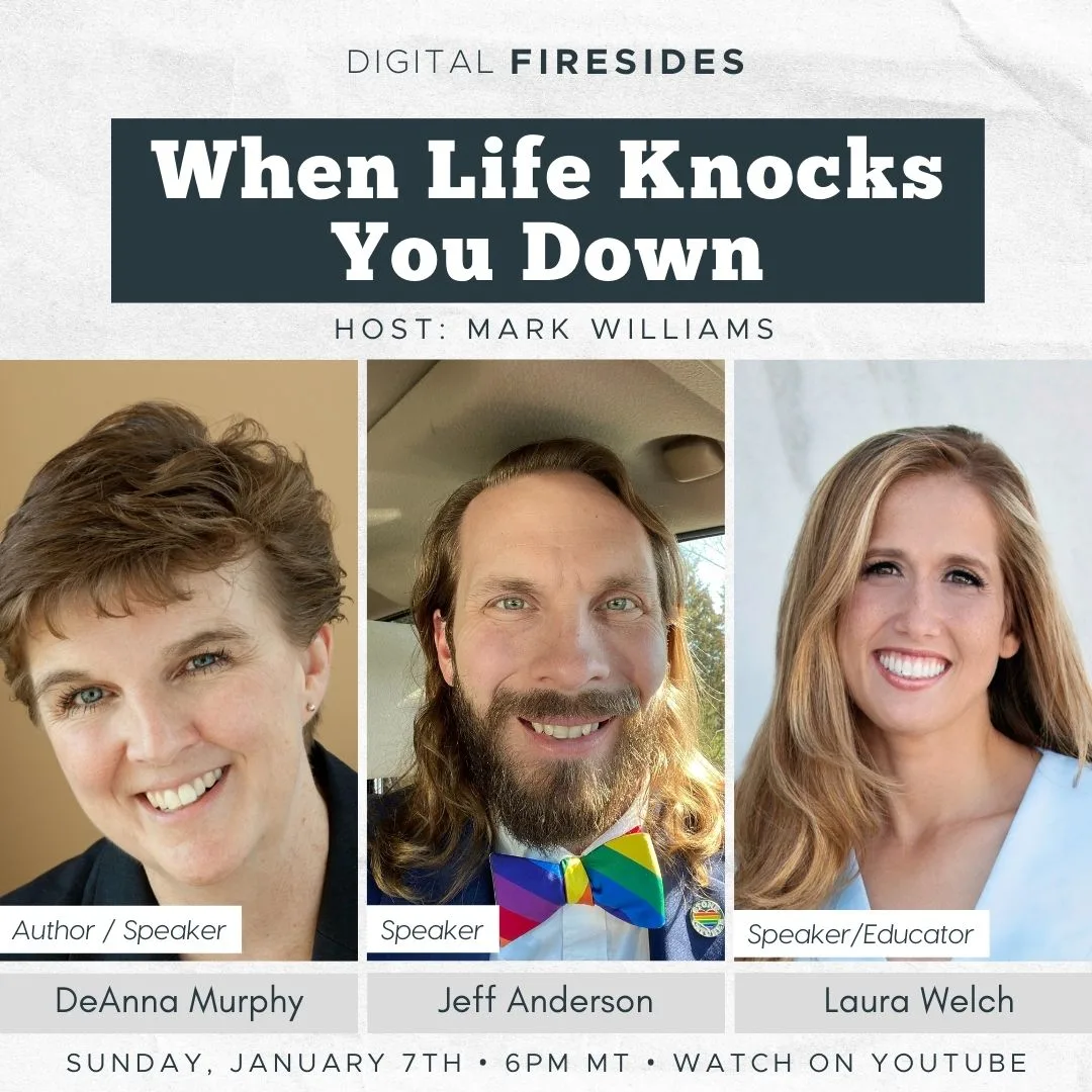 latter-daily-firesides-deanna-murphy-jeff-anderson-laura-welch-when-life-knocks-you-down-cover