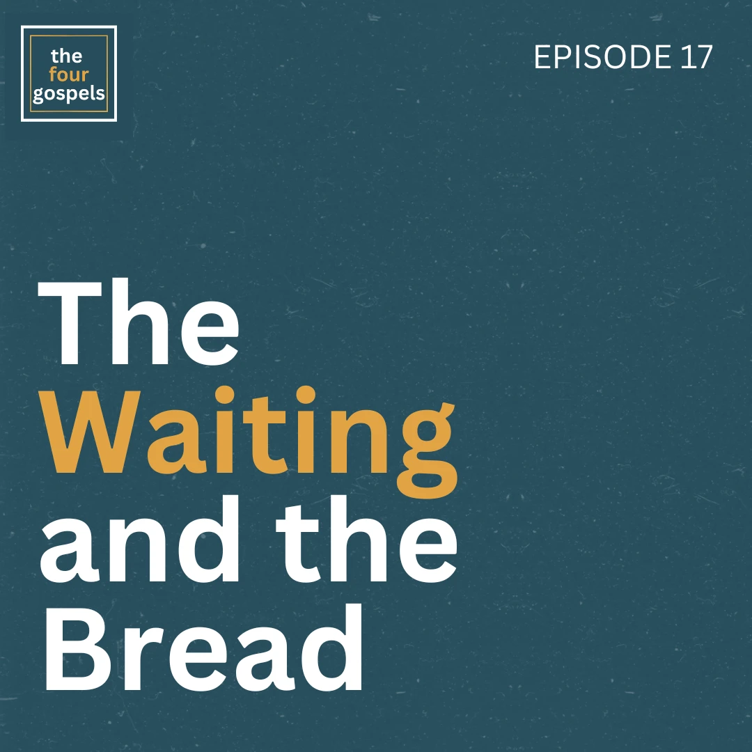miniseries-latter-daily-four-gospels-hank-smith-the-waiting-and-the-bread-cover