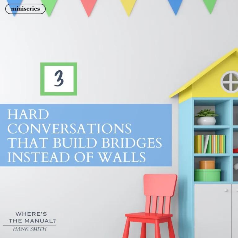 miniseries-latter-daily-where-s-the-manual-hank-smith-hard-conversations-that-build-bridges-instead-of-walls-cover