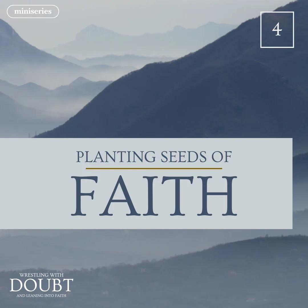 miniseries-latter-daily-wrestling-with-doubt-hank-smith-planting-seeds-of-faith-cover
